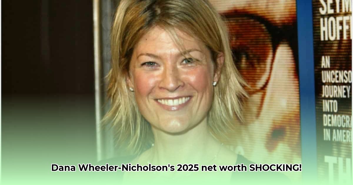 dana-wheeler-nicholson-net-worth